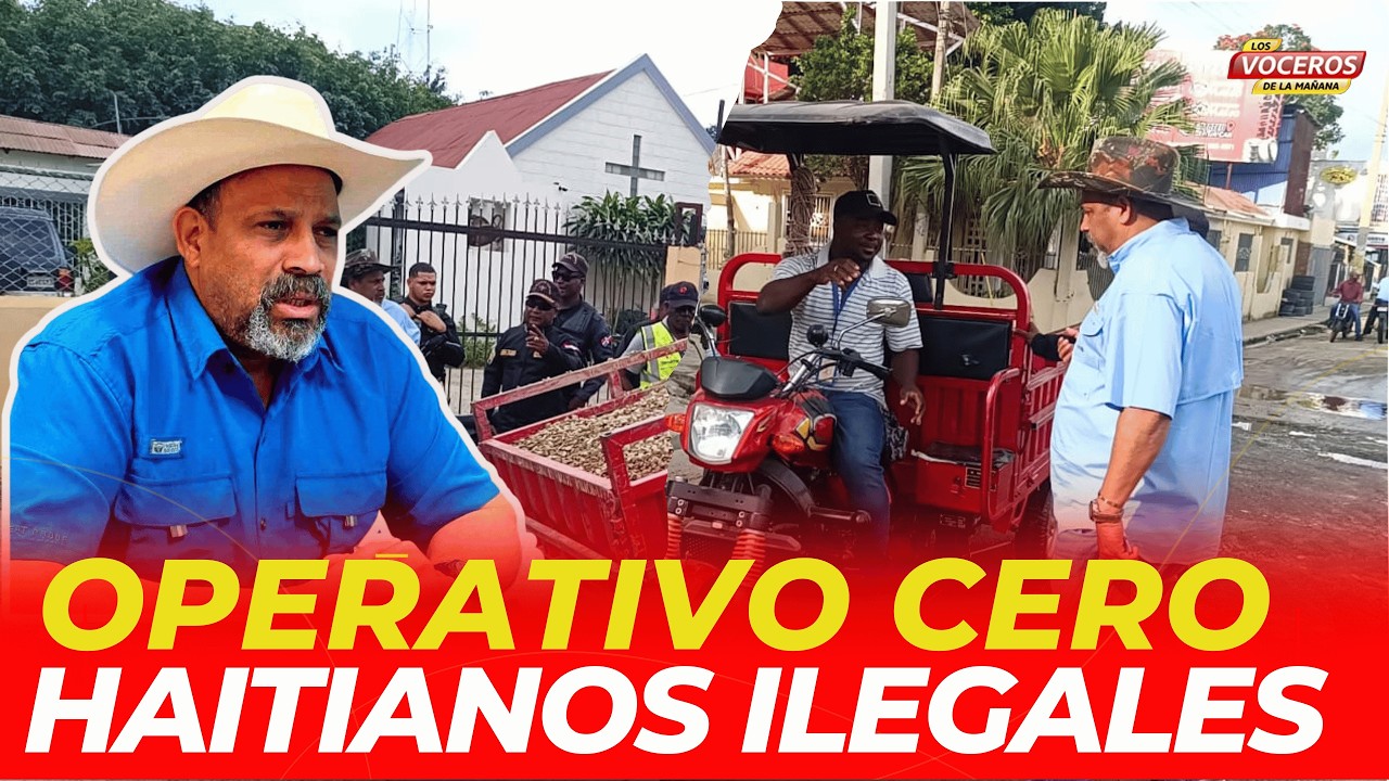INICIÓ OPERATIVO CERO ILEGALES HAITIANOS EN DAJABON
