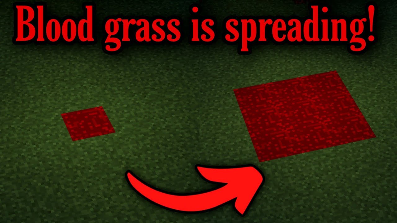 If you see Bloody Grass in your world, Run an antivirus! (Minecraft Creepypasta)