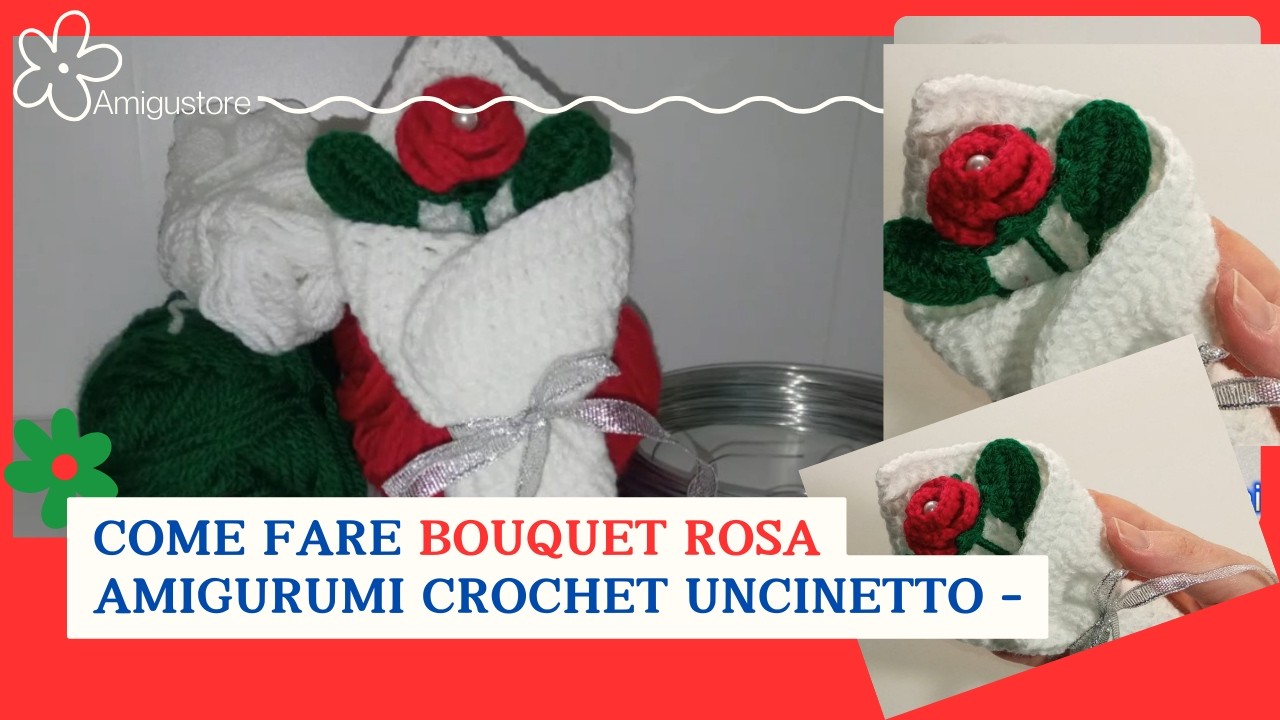 🌹 Mini Bouquet Rosa Amigurumi all’Uncinetto 💖 | Tutorial Facile Regalo San Valentino