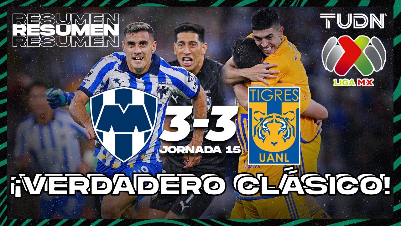 Resumen y goles | Monterrey 3-3 Tigres | CL2024 - Liga Mx J15 | TUDN