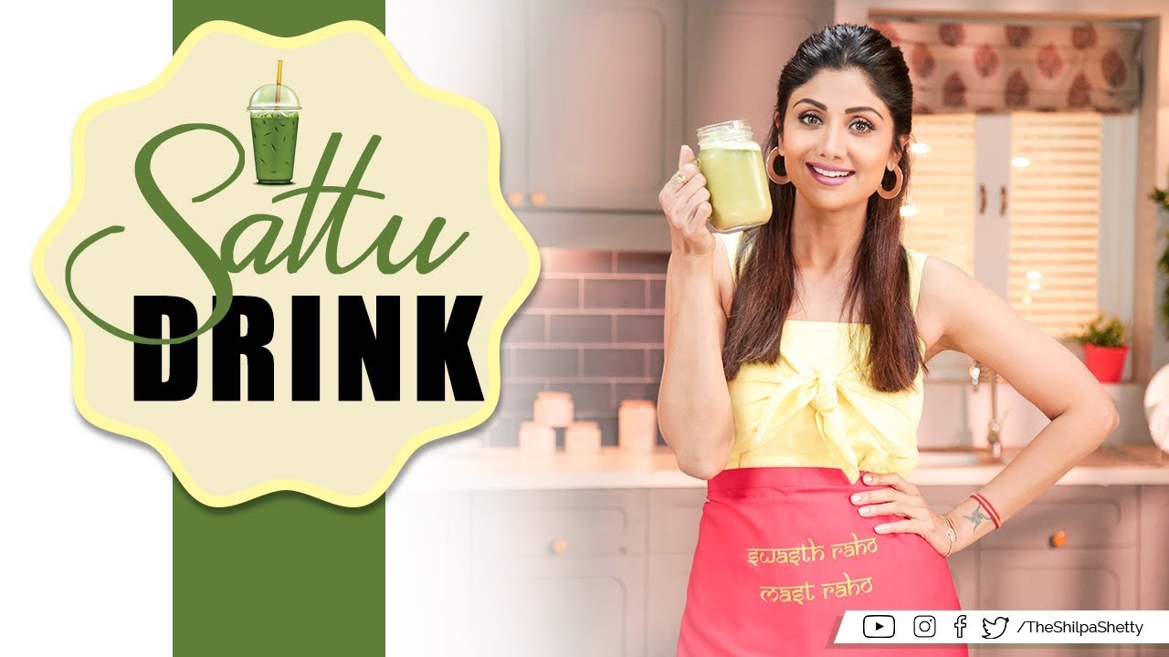 Sattu Drink | Shilpa Shetty Kundra | Healthy Recipes | The Art Of Loving Food