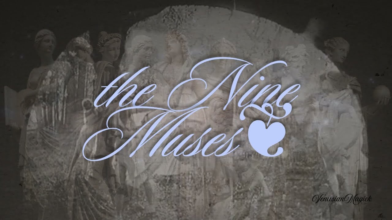 the nine muses ❦