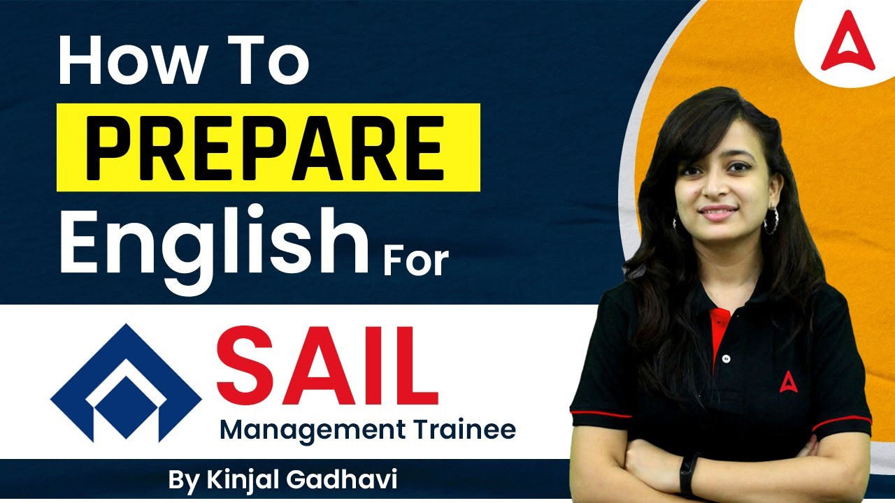 How to prepare English for SAIL Management Trainee By Kinjal Gadhavi