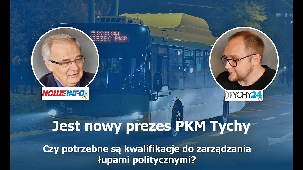 Kolega brata prezydenta Tychów nowym prezesem spółki miejskiej - podcast #10 Nowe Info/Tychy24.net