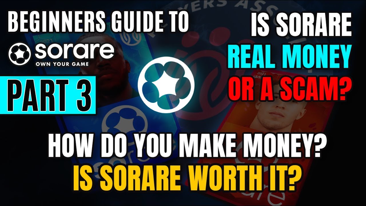 Sorare How to Make Money💷