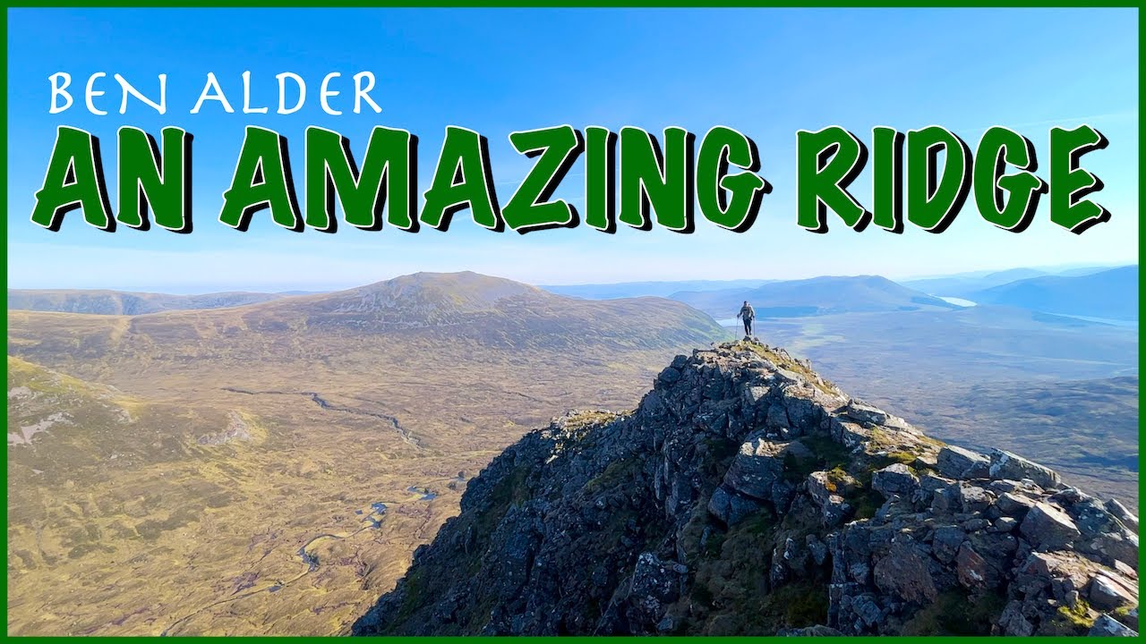 BEN ALDER and Beinn Bheoil | Long Leaches Ridge | My Munros #258 and #259