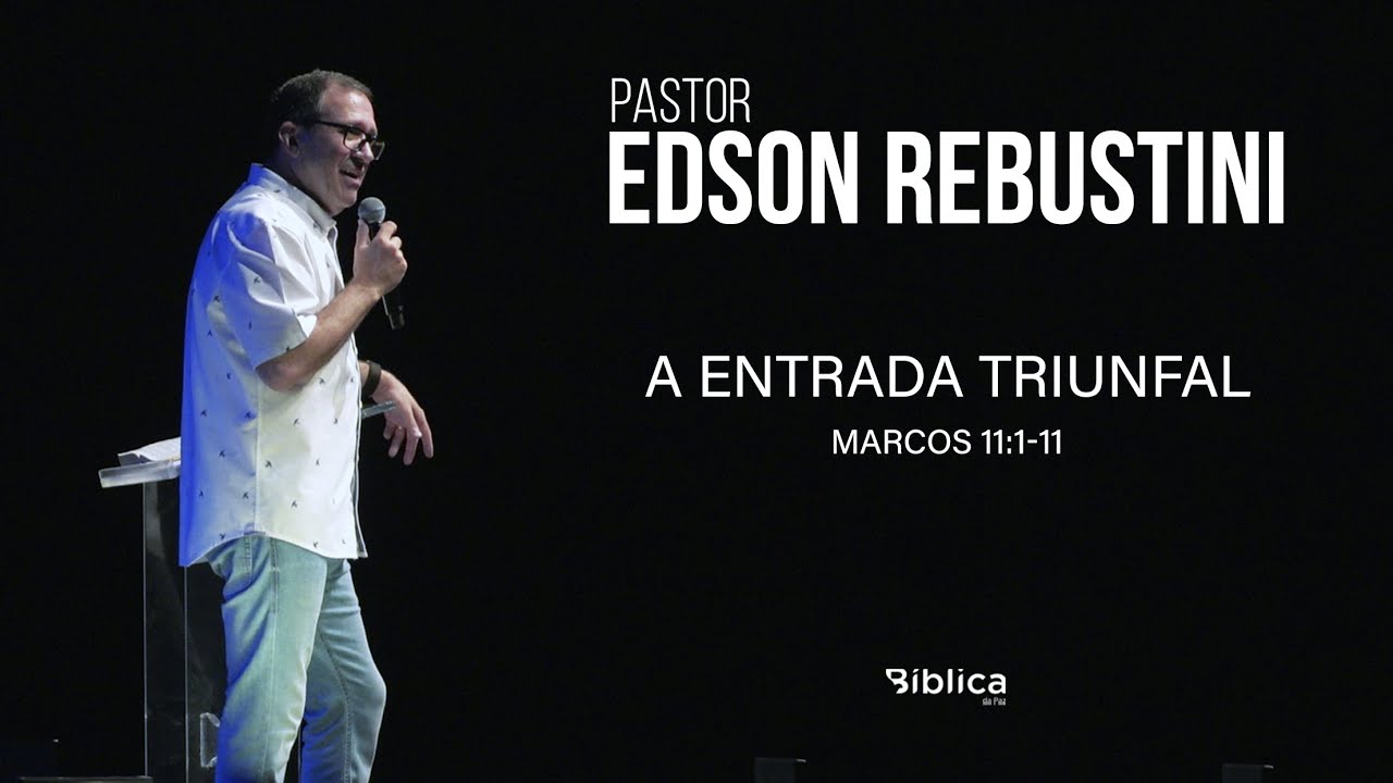 Marcos 11:1-11 - A entrada triunfal