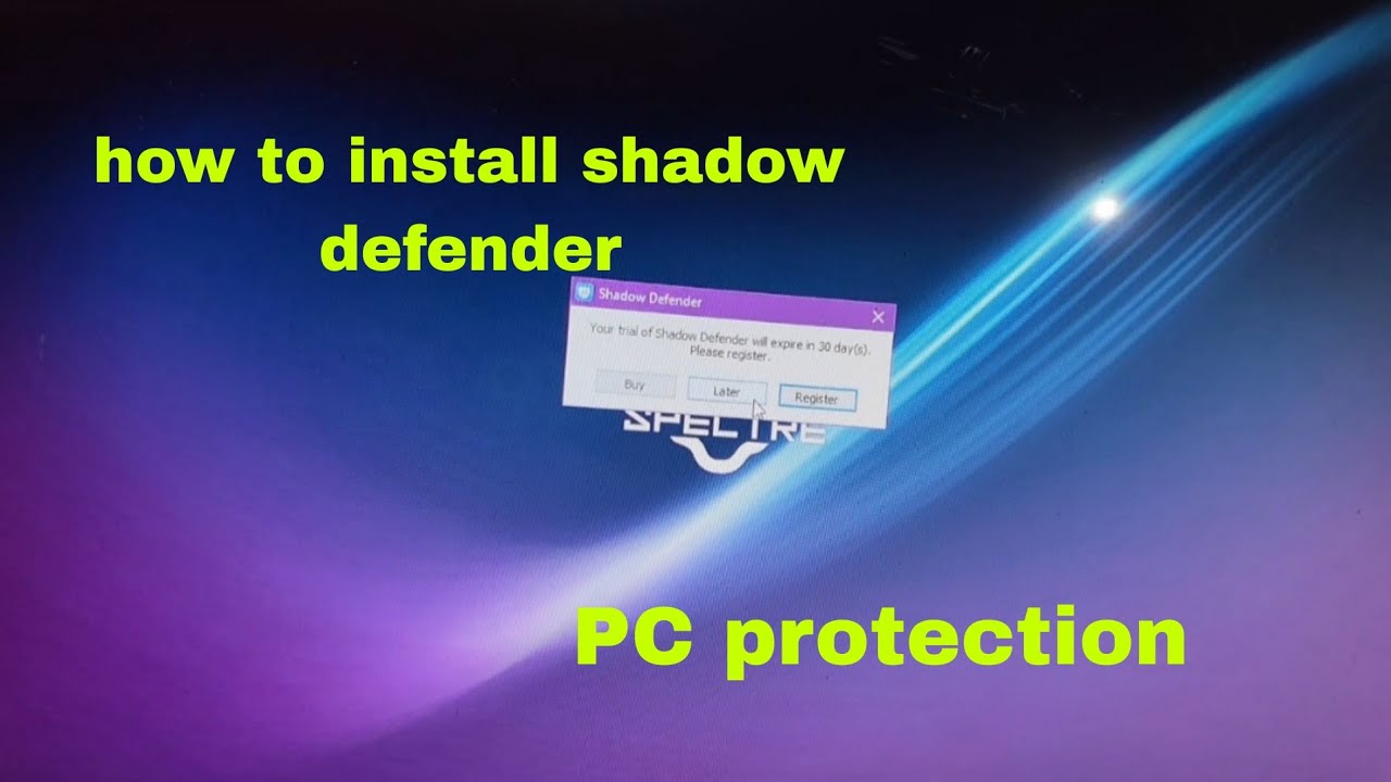How to install shadow defender pc protection