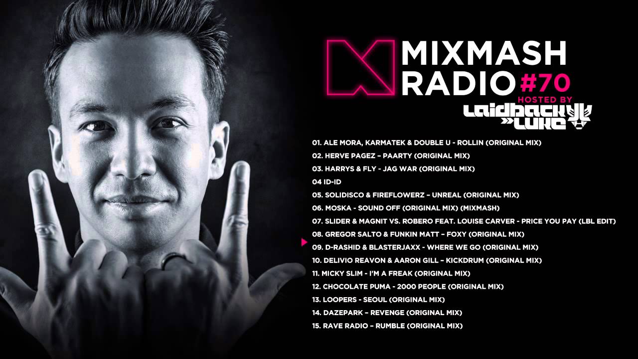 Laidback Luke presents: Mixmash Radio 070