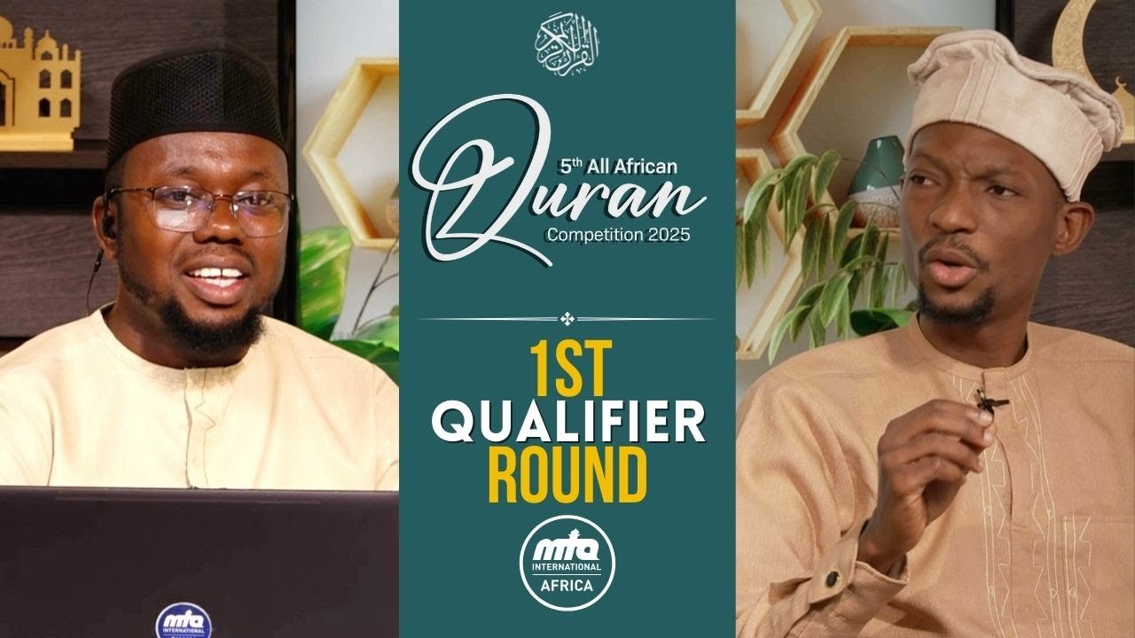 1st Qualifier Round | 5th All Africa Quran Competition | 2nd March 2025