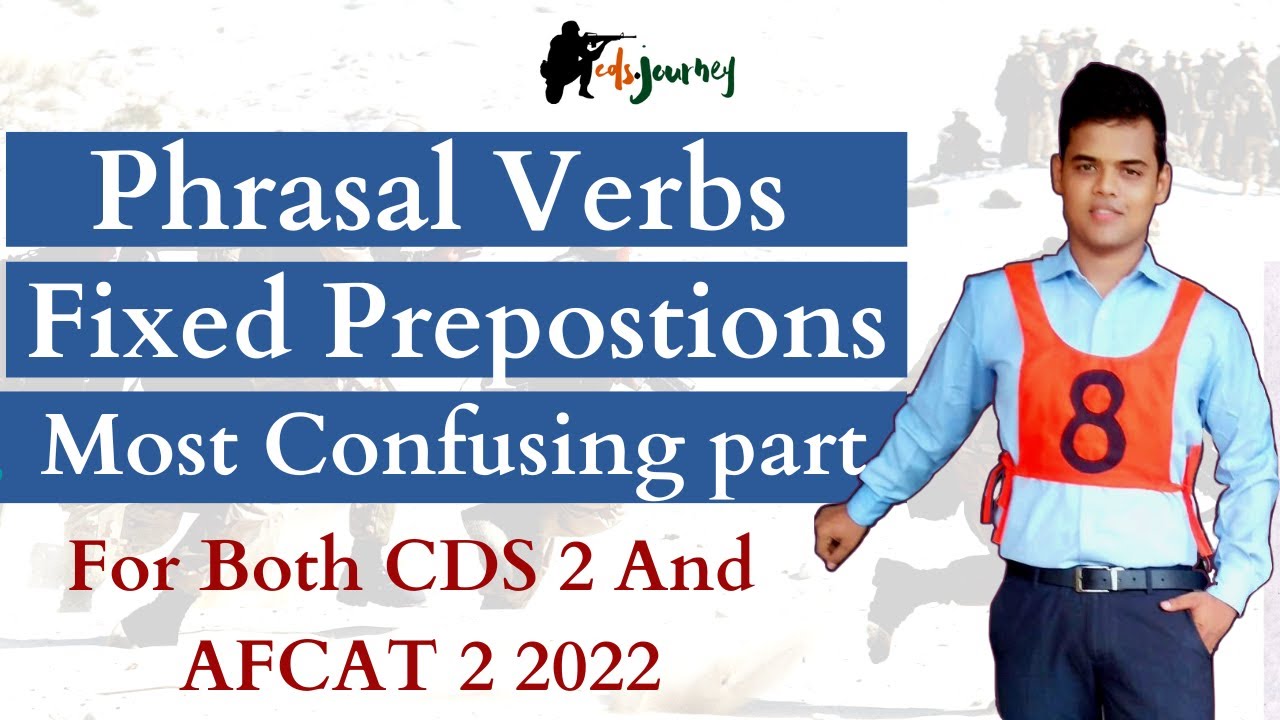 Phrasal verbs and Fixed Prepositions for Every Exam.