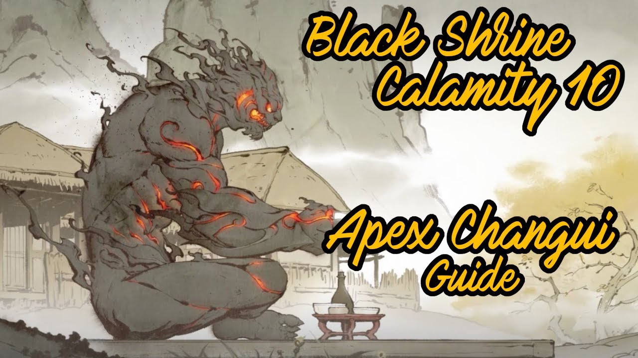 BDO Black Shrine ~ Apex Changui Calamity 8/9/10 Guide