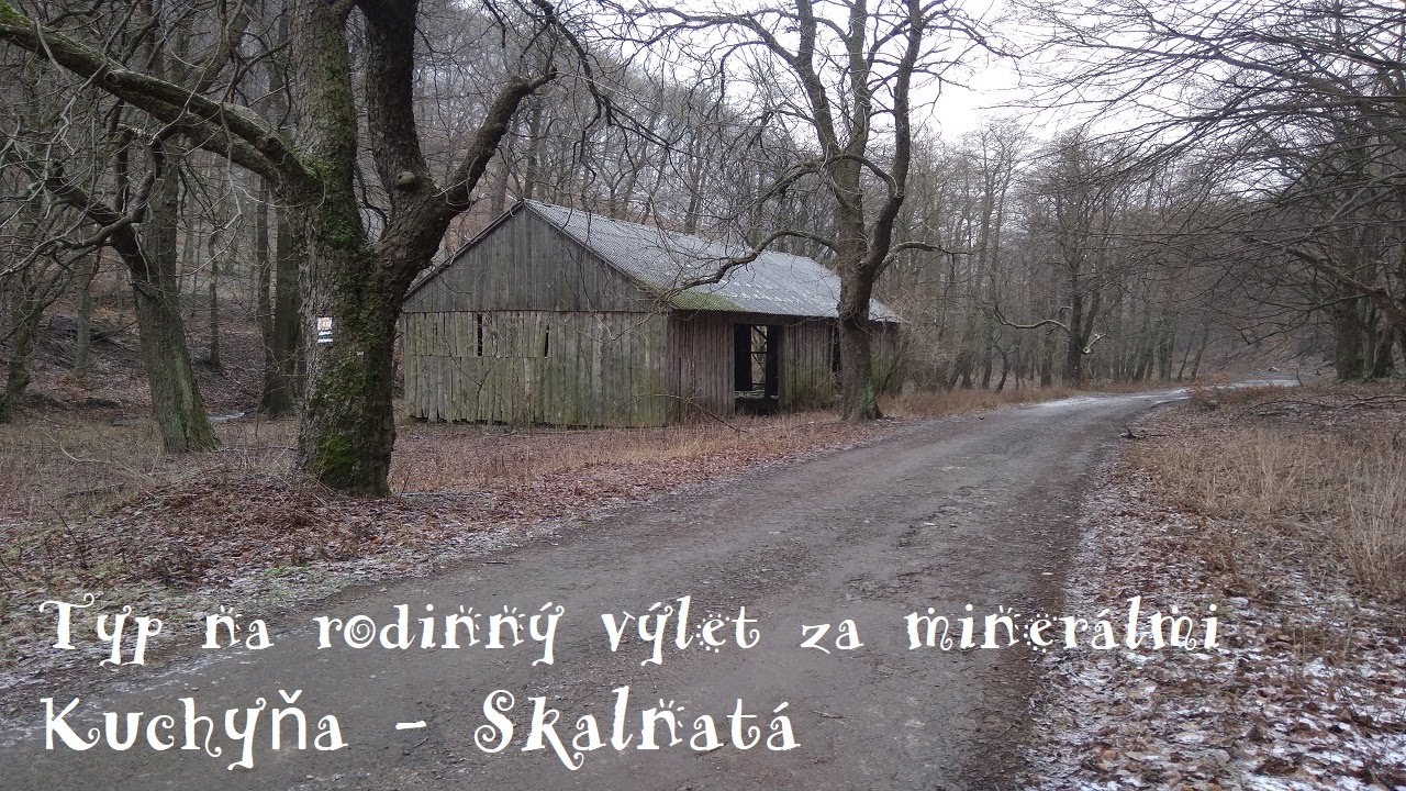 Typ na rodinný mineralogický výlet - Kuchyňa - Skalnatá
