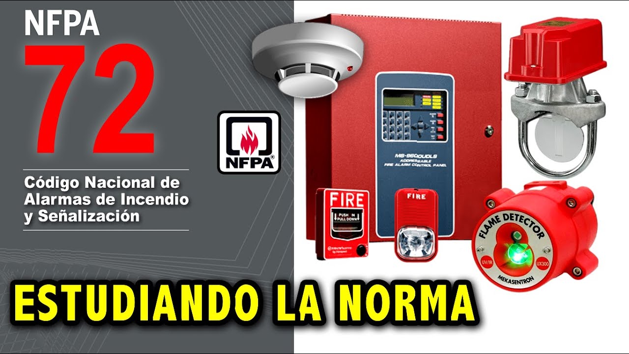 Capacitación NFPA 72 Sistemas de detección y alarmas 🚨🔥