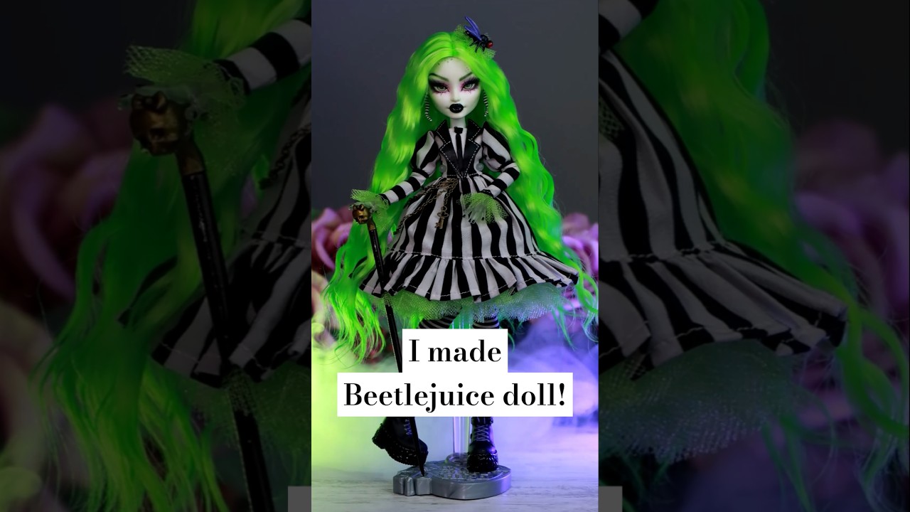 Beetlejuice! Beetlejuice! Beetlejuice! 💚 #dolls #ooak #bjddolls #monsterhigh #unboxing #beetlejuice
