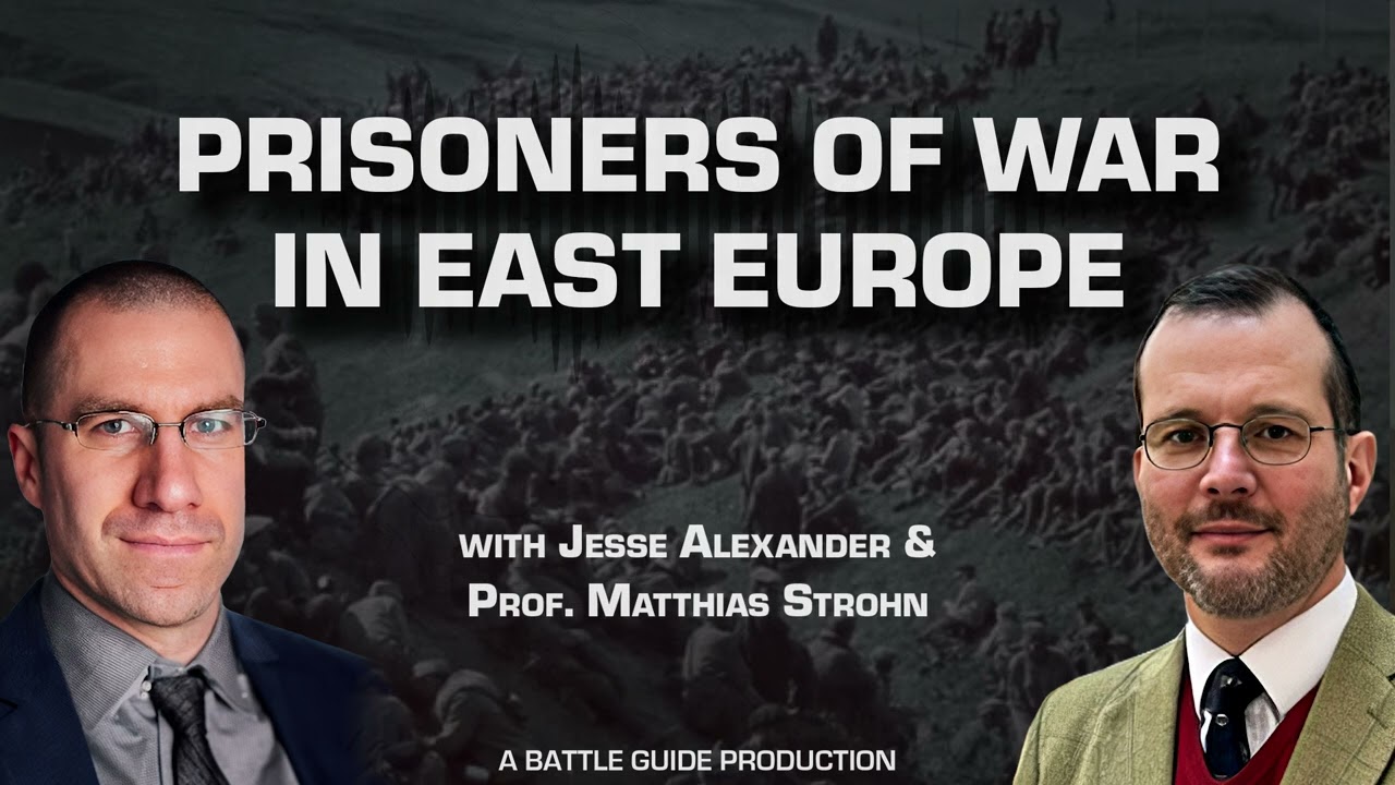 Prisoners of War in Eastern Europe | WW2 Podcast Episode: 32