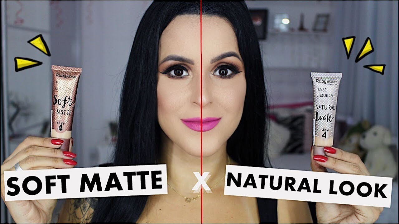 QUAL A MELHOR BASE DA RUBY ROSE? SOFT MATTE OU NATURAL LOOK