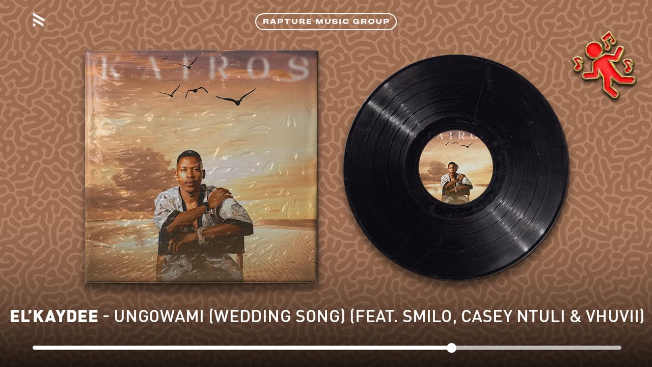 El'Kaydee - Ungowami (Wedding Song) (feat. Smilo, Casey Ntuli & Vhuvii) [Official Audio]