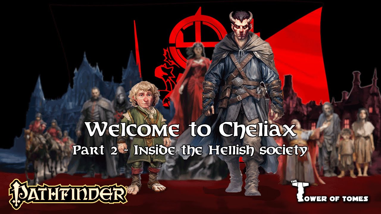 Pathfinder Lore - Welcome to Cheliax - Inside The Hellish Society of Cheliax