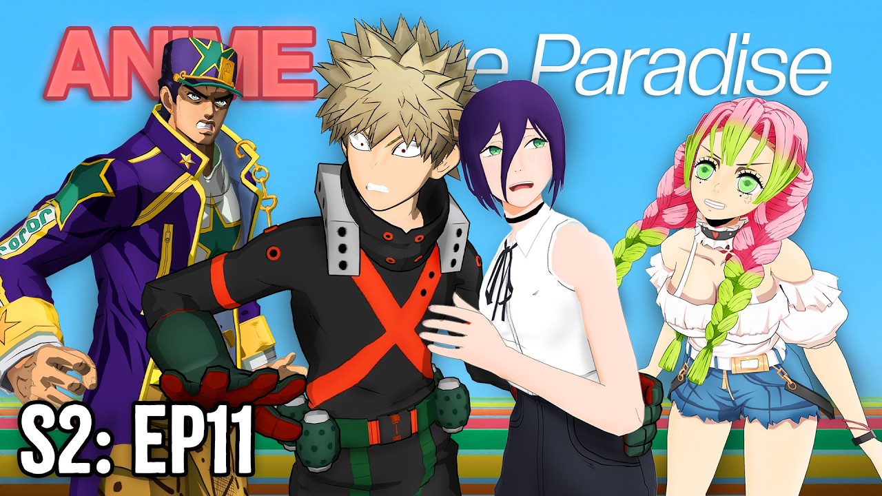 ANIME LOVE PARADISE (EP 11)