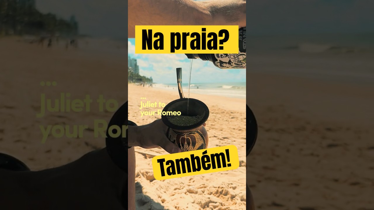 Tomando Matte na Praia  [MatteStyle]