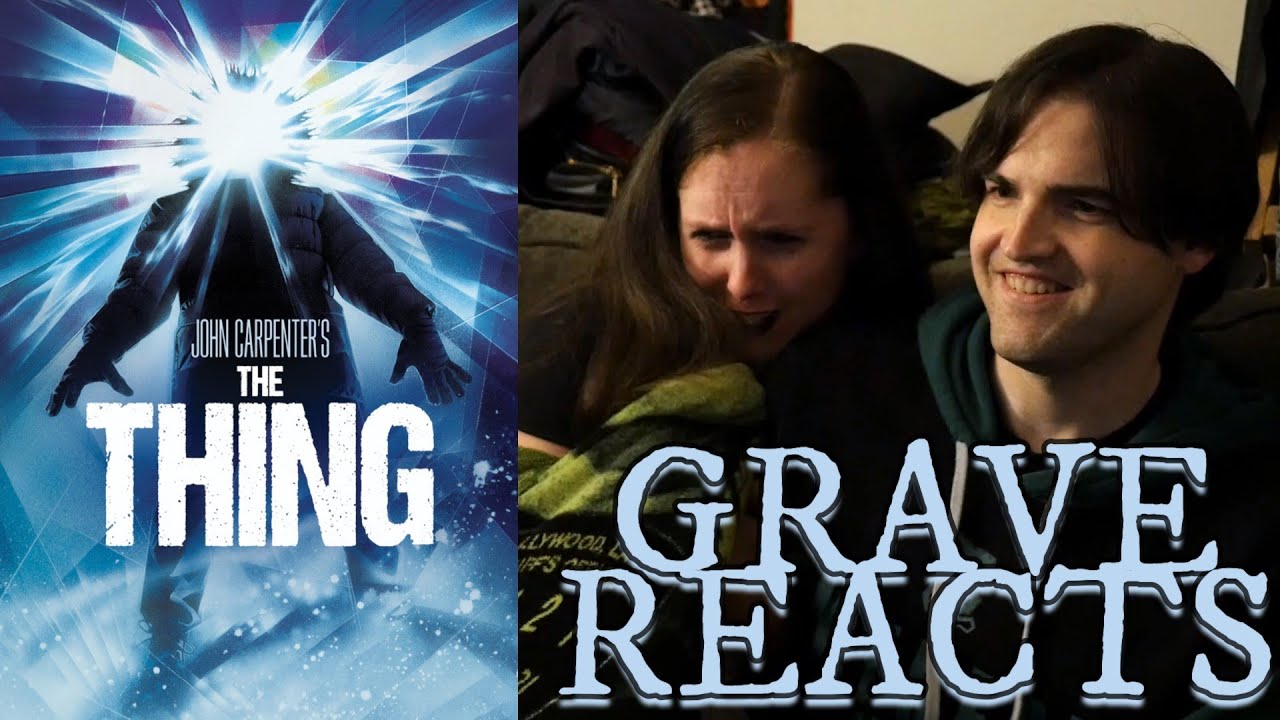 Grave Reacts: The Thing (1982) First Time Watch!