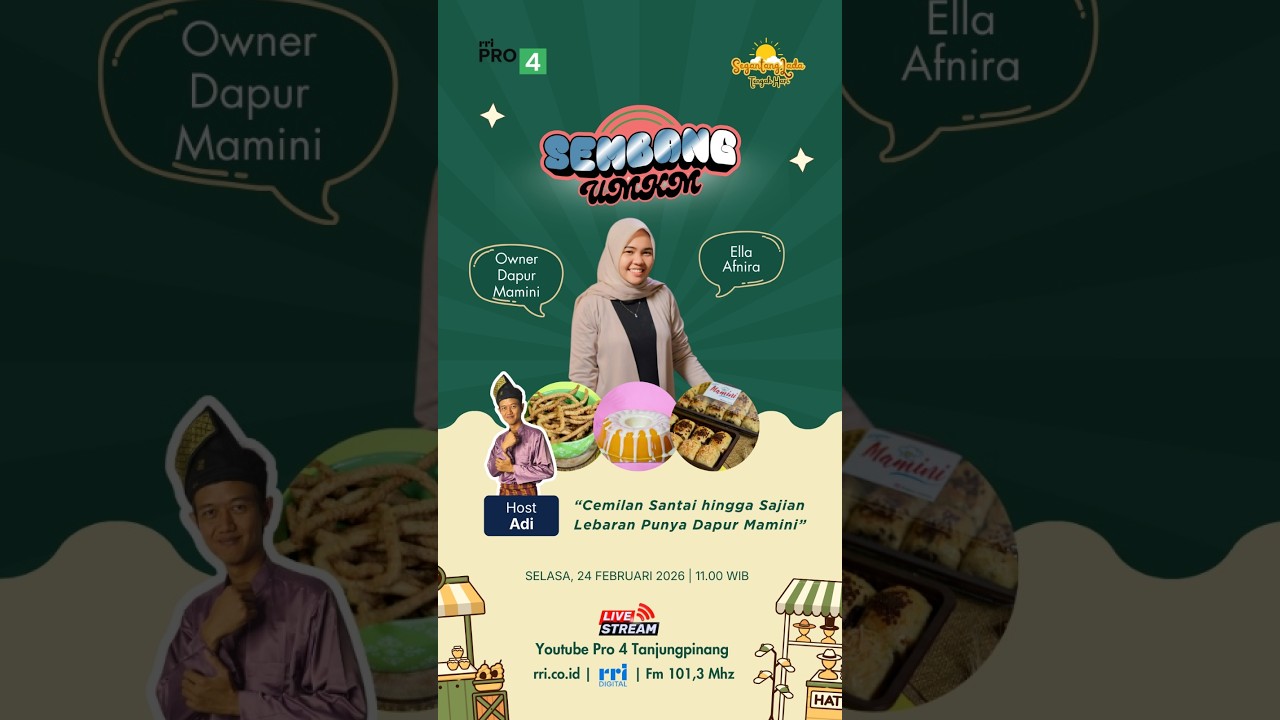 Sembang UMKM: “Cemilan Santai hingga Sajian Lebaran Punya Dapur Mamini”