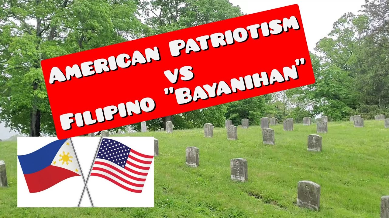 American Patriotism vs Filipino "Bayanihan"