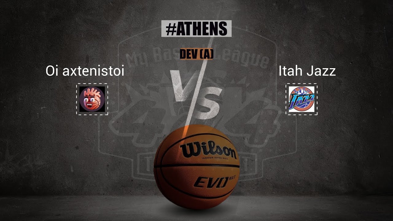 Oi axtenistoi vs Itah Jazz