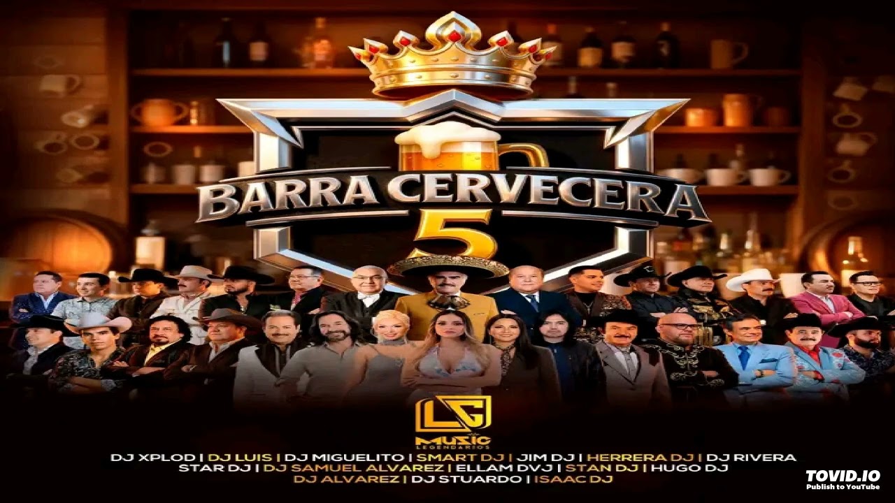 Tucanes De Tijuana VS Grupo Exterminador Mix (Star DJ) 🍻 Barra Cervecera 5° Ronda - LG Music Legend