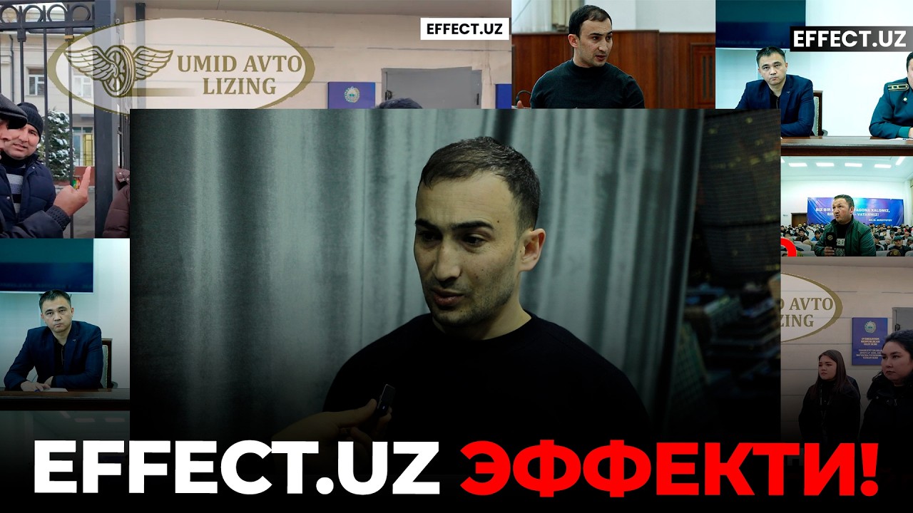 EFFECT.UZ ЭФФЕКТИ: SURKHAN AUTOCENTER ВА UMID AVTOLIZING ИШЛАРИДА ВАЗИЯТ ҚАНДАЙ? – EFFECT UZ
