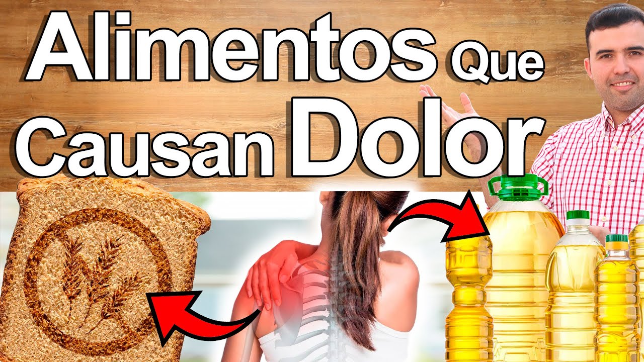 Alimentos Que Causan Dolor De Huesos Y Articulaciones - Alimentos Da&ntilde;inos Inflamatorios Que Consumes