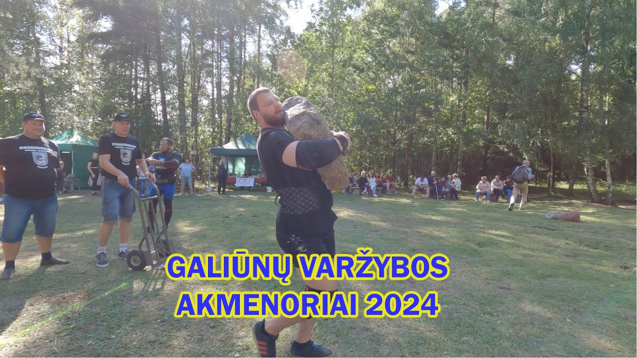 Galiūnų varžybos 2024 Akmenoriai