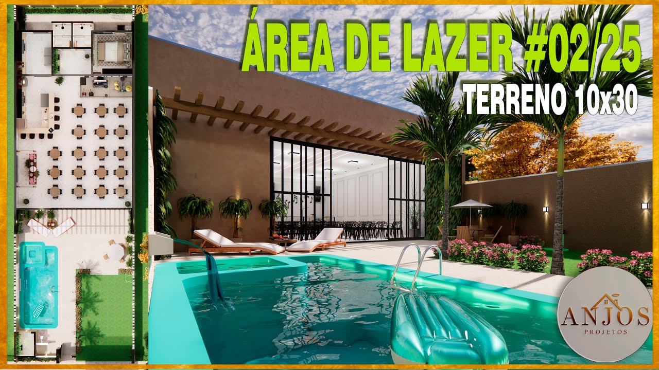 PROJETO DE ÁREA DE LAZER #02/2025 🏠 TERRENO 10X30