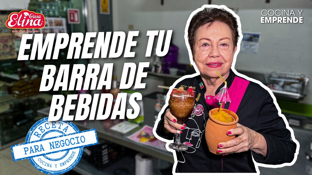 EMPRENDE tu propia BARRA DE BEBIDAS | Cocina y Emprende