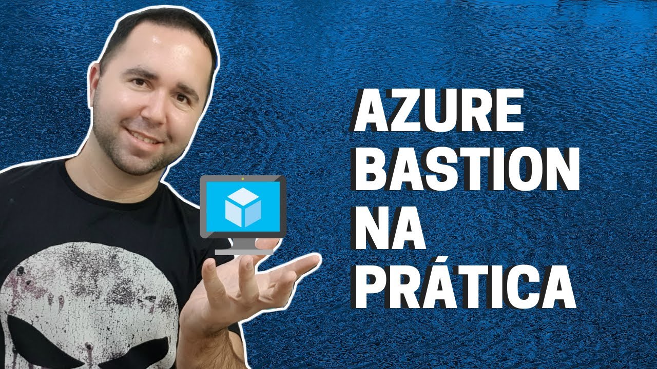 Azure Bastion #AzureExperts