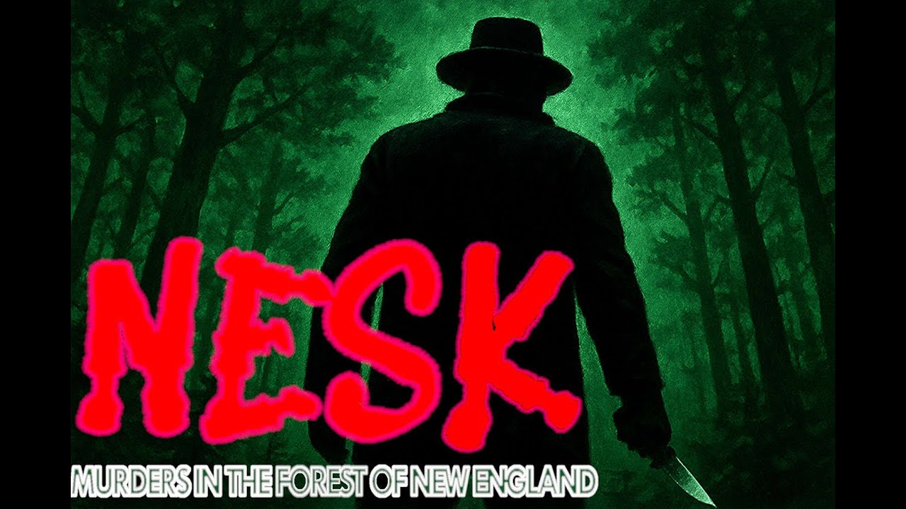 NESK: Murders in the forest of New England - ARGUS Investigation File 03