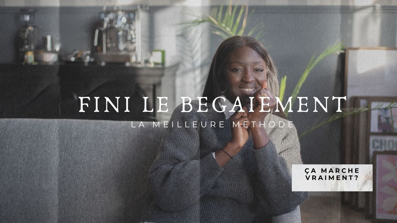 FINI LE BEGAIEMENT