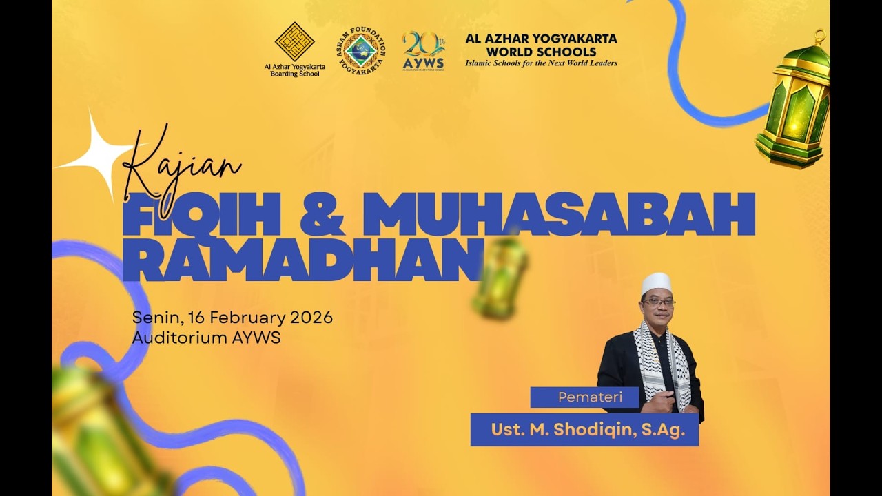KAJIAN FIQIH & MUHASABAH RAMADHAN 1447 H | Al AZHAR YOGYAKARTA BOARDING SCHOOL