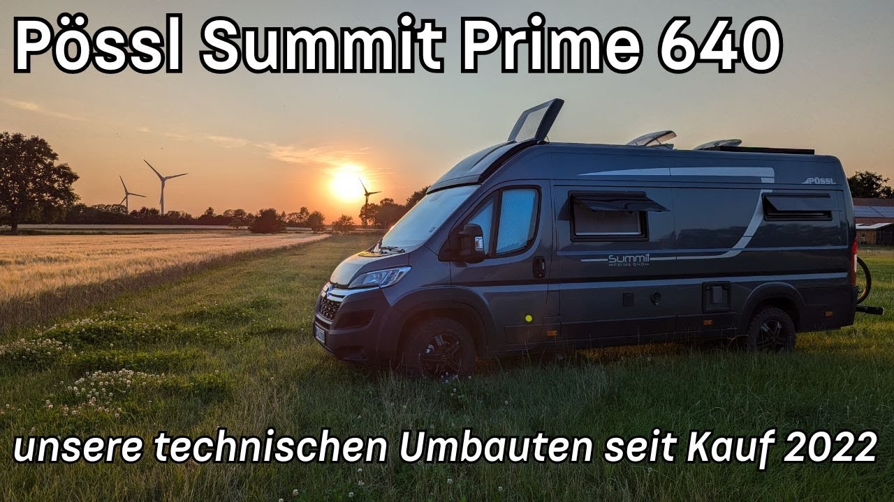 Unser Pössl Summit Prime: Technik Aufrüstung und Umbauten