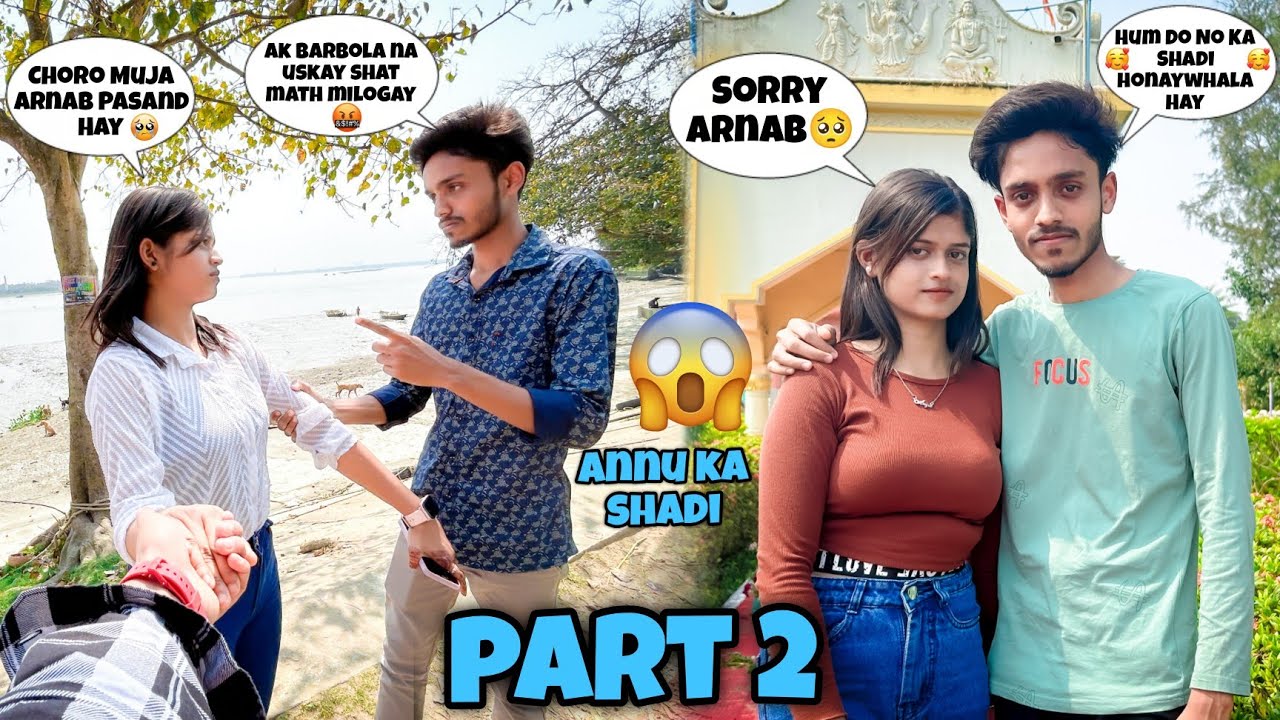 New Boyfriend Kay Shat Cute Girl Ka Shadi Ho Nayewhala Hay 😭|| part 2💔|| ‎@ARNAB LIFESTYLE