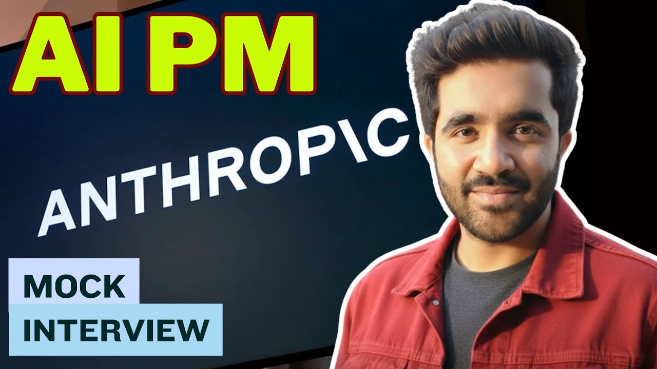 AI PM Interview | Anthropic AI PM Interview Question | AI Product Manager Interview