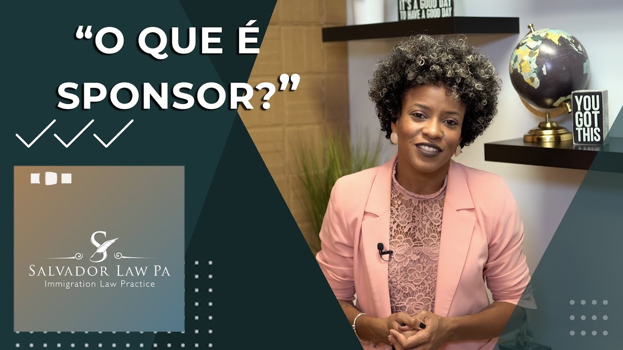 O que é Sponsor no processo de imigração?