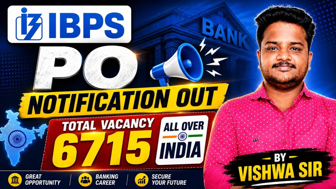 IBPS PO NOTIFICATION OUT FULL DETAILS | BY VISHWA SIR