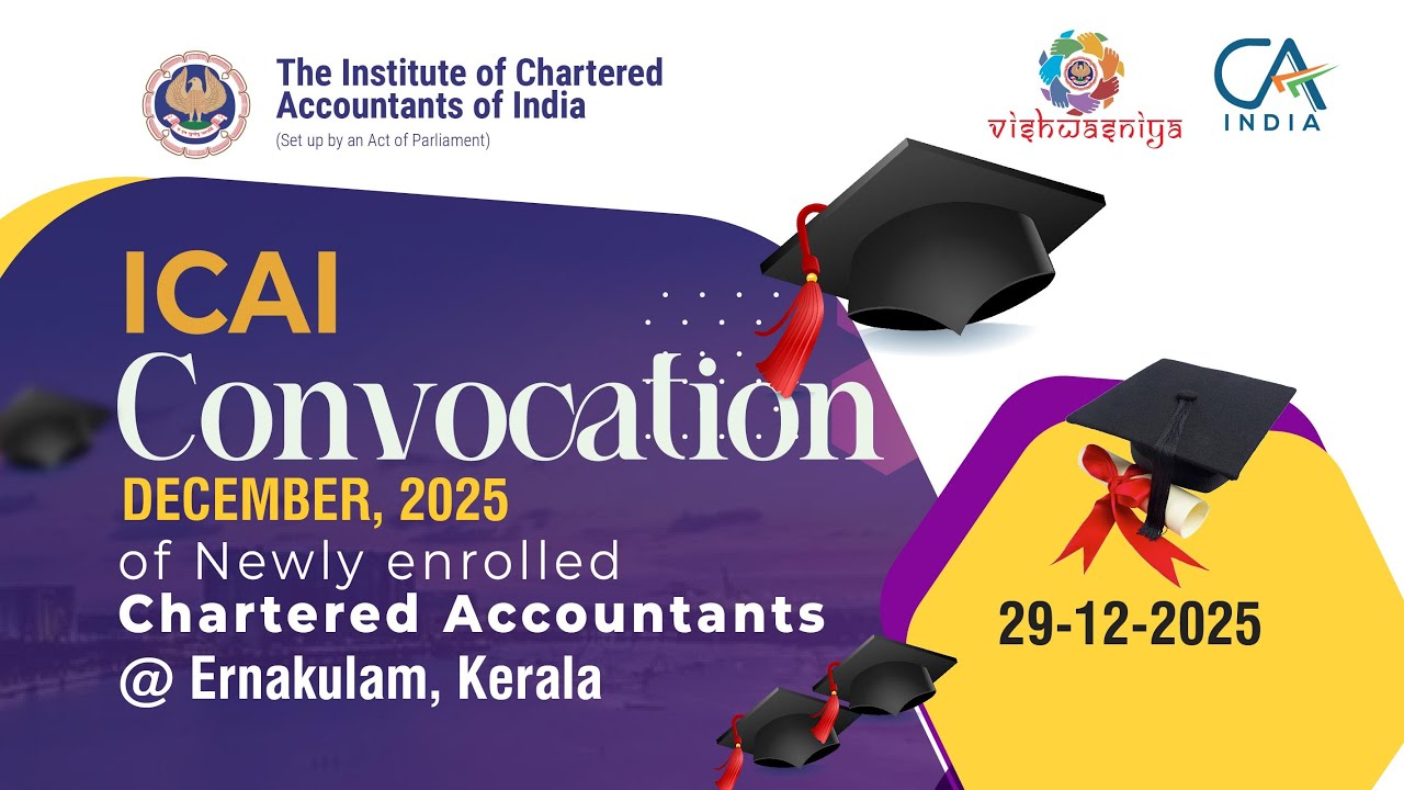 ICAI CONVOCATION DECEMBER  2025 @ Ernakulam, Kerala | Live at Innate Conventional Eco Land |II