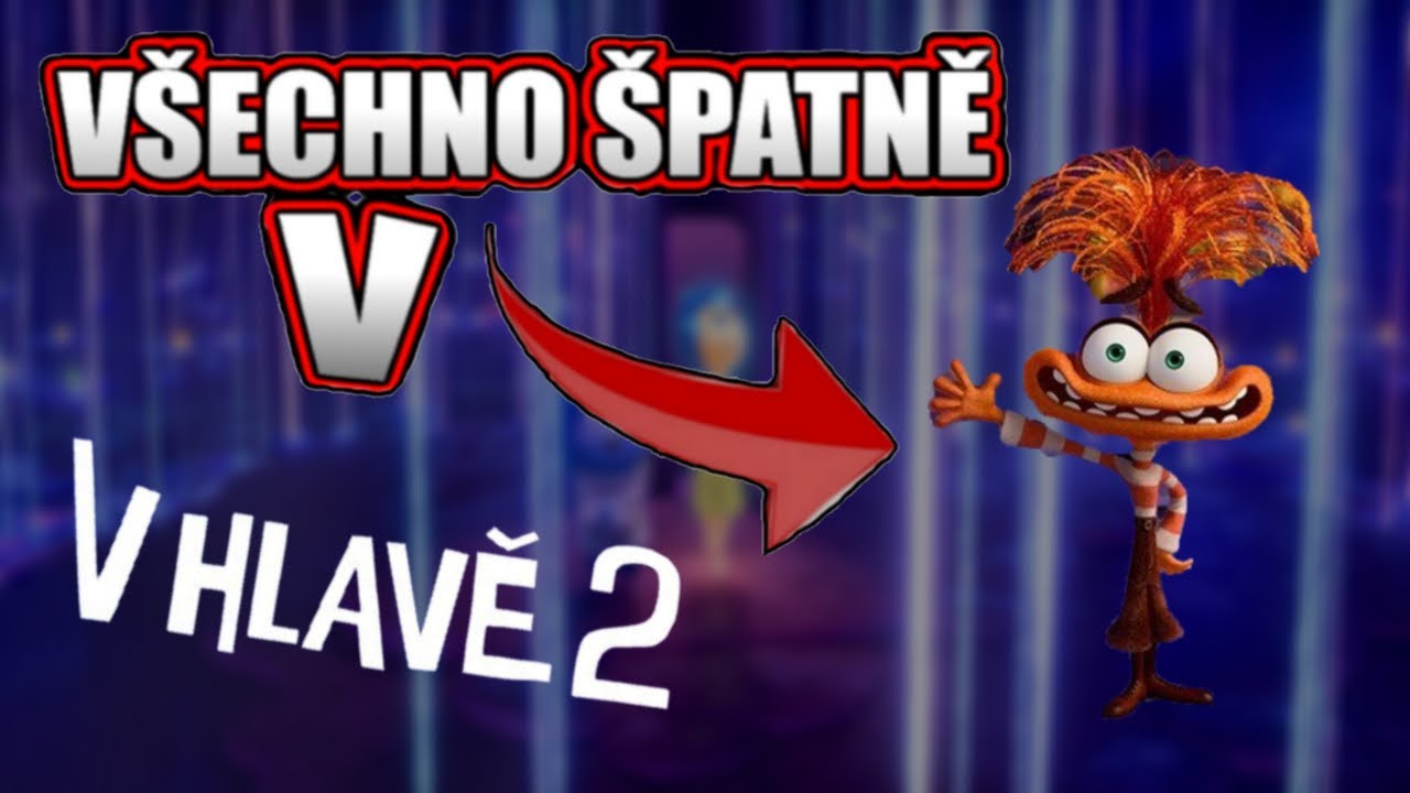 Všechno Špatně v V hlavě 2