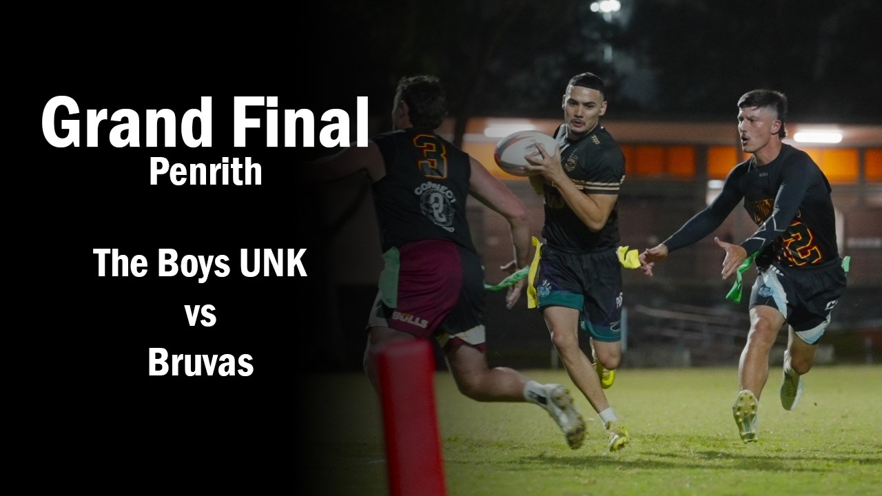 Grand Final - The Boys UNK vs Bruvas - Penrith Thursday Mens