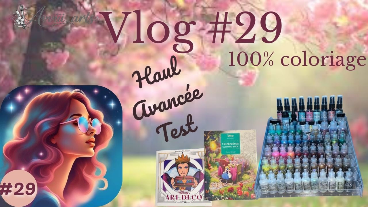 Vlog #29 100% coloriage