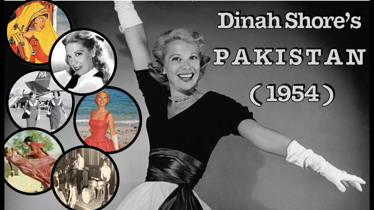 I’m gonna pack me off to PAKISTAN (Dinah Shore, 1954)