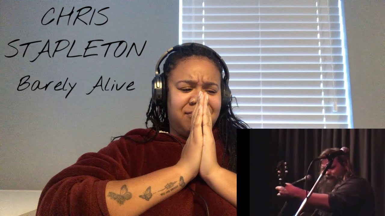 Chris Stapleton - Barely Alive | REACTION!!!